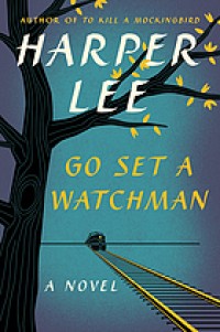 Image of Go set a watchman