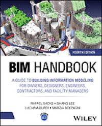 Image of BIM handbook : a guide to building information modeling for owners, designers, engineers, contractors, and facility managers. Fourth Edition