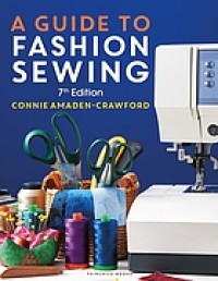 Image of A guide to fashion sewing. Seventh Edition