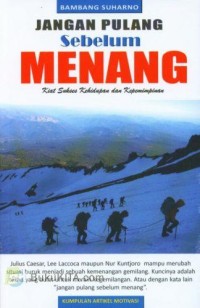 Image of Jangan Pulang sebelum Menang