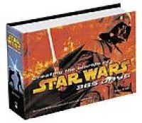 Image of Creating the World of Star Wars 365 Days