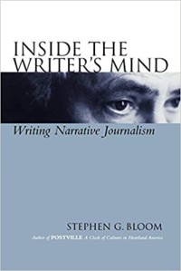 Image of Inside The Writer's Mind : Writing Narrative Journalism