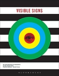 Image of Visible signs : an introduction to semiotics in the visual arts. Fourth Edition