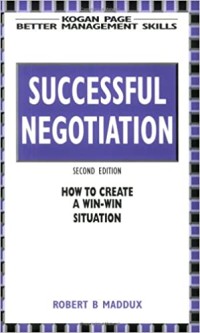 Image of Successful negotiation : How to create a win-win situation. Second Edition