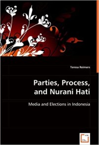 Image of Parties, process, and nurani hati