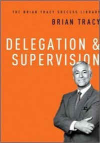 Image of Delegation & Supervision