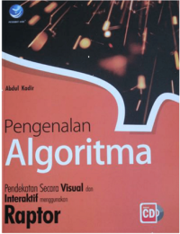 Image of Pengenalan algoritma : pendekatan secara visual dan interaktif menggunakan raptor