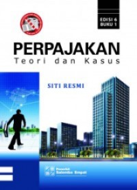 Image of ﻿Perpajakan : Teori Dan Kasus Buku 1. Edisi Keenam