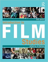 Image of Introduction to film studies. Fifth Edition