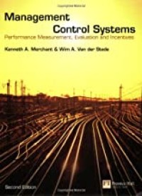 Image of Management Control System : Performance Measurement, Evaluation And Incentives. Second Edition