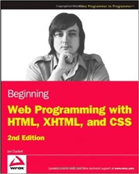 Image of Beginning Web Programming with HTML, XHTML, and CSS. Second Edition