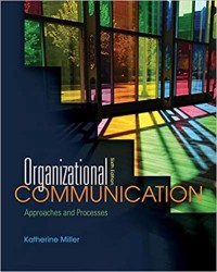 Image of Organizational communication : approaches and processes. Sixth Edition