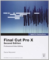 Image of Final Cut Pro X Professional Video Editing. Second Edition