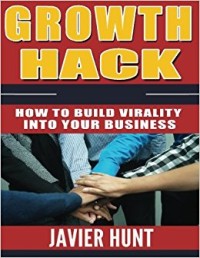 Image of Growth Hack: How to build virality into your business