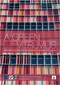 Image of A green Vitruvius : principles and practice of sustainable architectural design. Second Edition