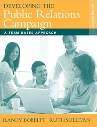 Image of Developing the public relations campaign : a team-based approach. Second Edition