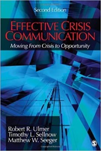 Image of Effective crisis communication: moving from crisis to opportunity. Second edition