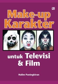 Image of Make up karakter : untuk televisi dan film