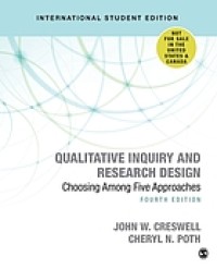 Image of Qualitative inquiry and research design : choosing among five approaches. Fourth Edition