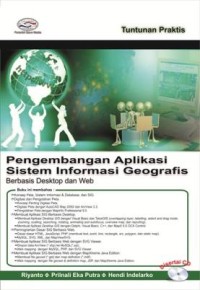 Image of Pengembangan aplikasi sistem informasi geografis berbasis desktop dan web