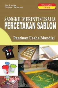 Image of Sangkil Merintis Usaha Percetakan Sablon