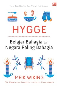 Image of HYGGE: belajar bahagia dari negara paling bahagia
