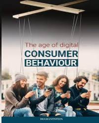 Image of The age of digital consumer behaviour