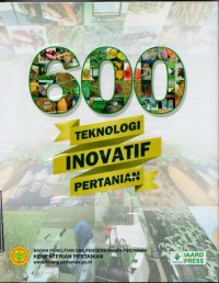 Image of 600 teknologi inovatif pertanian