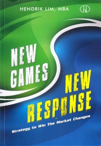 Image of New games new response: Strategy to win the market changes