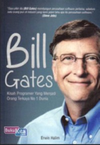Image of Bill Gates: kisah programer yang menjadi orang terkaya No 1 dunia