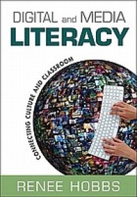 Image of Digital and media literacy : connecting culture and classroom