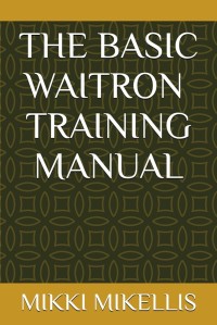 Image of The Basic Waiter & Waitress Training Manual