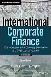 Image of International corporate finance : value creation with currency derivatives in global capital markets. Second Edition