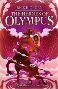 Image of The Heroes of Olympus: The mark of Athena