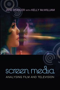 Image of Screen Media: analysing film and television