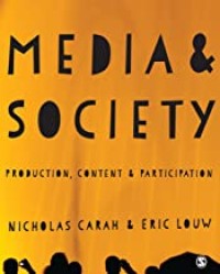 Image of Media and society : production, content & participation