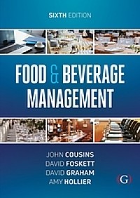 Image of Food and Beverage Management: For the Hospitality, Tourism and Event Industries. Sixth Edition