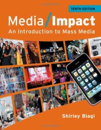 Image of Media/impact : an introduction to mass media. Tenth Edition