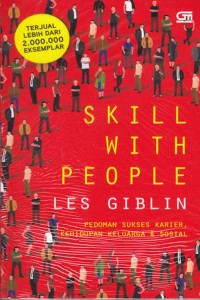 Image of Skill with people: Pedoman sukses karier, kehidupan keluarga & sosial
