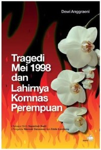 Image of Tragedi Mei 1998 dan Lahirnya Komnas Perempuan