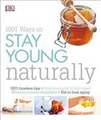 Image of 1001 ways to stay young naturally