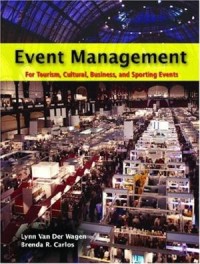 Image of Event Management: for Tourism, Cultural, Business, and Sporting Events