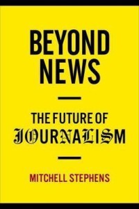 Image of Beyond news : the future of journalism