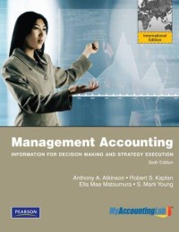 Image of Management accounting : information for decision-making and strategy execution. Sixth International Edition