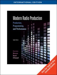 Image of Modern radio production: Production, Programming, and Performance. Eighth Edition