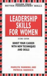 Image of Leadership skills for women : Boost your career with new techniques and skills