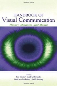Image of Handbook of visual communication research : theory, methods, and media