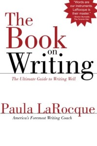 Image of The Book On Writing : THe Ultimate Guide to Writing Well