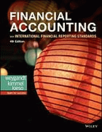 Image of Financial accounting : with international financial reporting standards. Fourth Edition