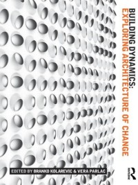 Image of Building Dynamics : Exploring Architecture of Change